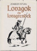 Zombori István - Lovagok és lovagrendek