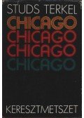 Terkel, Studs - Chicago, keresztmetszet