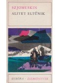 Szjomuskin Tyihon - Alitet eltűnik
