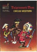 Goscinny - Talpraesett Tom (Circus western)