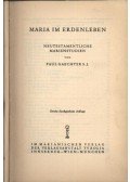 Gaechter, Paul S. J. - Maria im Erdenleben