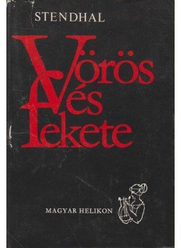 Stendhal - Vörös és fekete Stendhal - Vörös és fekete, Budapest 1971 antikvár könyv