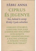 Fábri Anna - Ciprus és jegenye