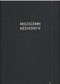 Vajda István - Moziüzemi kézikönyv