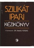 Tamás Ferenc - Szilikátipari kézikönyv