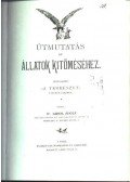 Lendl Adolf Dr. - Útmutatás az állatok kitöméséhez
