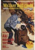 Rex Gordon - Aki másnak vermet ás...