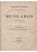 Fejér György - Religionis et ecclesiae Christianae apud Hungaros initia