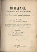 Gallacz János (szerk.) - Monografia a Kőrös-Berettyó völgy ármentesítéséről és ezen völgyben alakult vízrendező társulatokról I-II. kötet