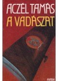 Aczél Tamás - A vadászat