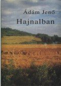 Ádám Jenő - Hajnalban (dedikált)