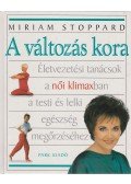 Stoppard, Miriam - A változás kora