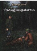 Fáczányi Ödön - Vadászmagatartás