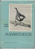 Vertse Albert - Madárvédelem