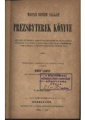 Nagy Lajos - Magyar reform. vallású prezsbyterek könyve