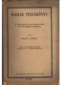 Nagy J. Béla - Magyar nyelvkönyv a gimnázium és leánygimnázium VII-VIII.osztálya számára