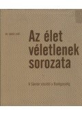Dr. Randé Jenő - Az élet véletlenek sorozata