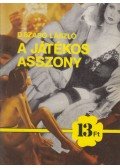 Szabó László - A játékos asszony