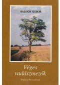 Balogh Gábor - Véges vadászmezők