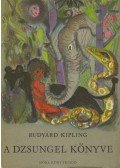 Rudyard Kipling - A dzsungel könyve