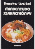 Domokos Lászlóné - Mindentudó szakácskönyv