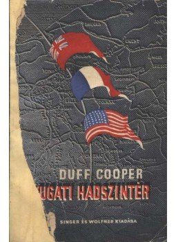 Cooper, Alfred Duff - A nyugati hadszíntér, Budapest 1939 antikvár könyv