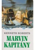 Kenneth Roberts - Marvin kapitány
