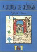 Földiák András - A kultúra kis krónikája