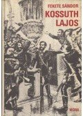 Fekete Sándor - Kossuth Lajos