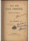 Vas Gereben - Nagy idők, nagy emberek