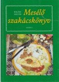 Halász Zoltán - Mesélő szakácskönyv