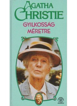 Agatha Christie - Gyilkosság méretre Agatha Christie - Gyilkosság méretre, Budapest 1998 antikvár könyv