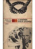 Sólyom József - A kémfőnök utolsó játszmája