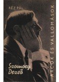 Réz Pál - Szomory Dezső alkotásai és vallomásai tükrében