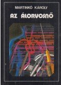 Martinkó Károly - Az álorvosnő