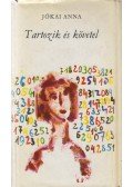 Jókai Anna - Tartozik és követel