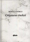 Rónay György - Odysseus énekei