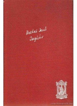 Heltai Jenő - Jaguár Heltai Jenő - Jaguár, Budapest 1927 antikvár könyv