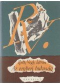 Ráth-Végh István - Az emberi butaság