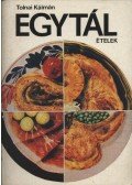Tolnai Kálmán - Egytálételek