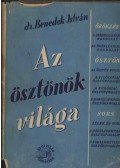 Dr. Benedek István - Az ösztönök világa (dedikált)