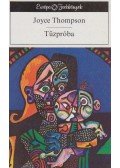 Thompson, Joyce - Tűzpróba