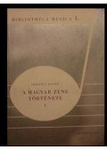 Szelényi István - A magyar zene története I-II.