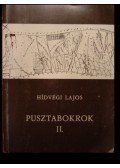 Hídvégi Lajos - Pusztabokrok II.