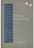 Dér János,Radnai Gyula,Soós Károly - Fizikai feladatok I.