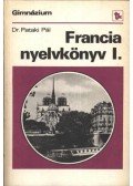 Dr. Pataki Pál - Francia nyelvkönyv I.