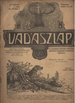 Sugár Károly (szerk.) - Vadászlap 1920. október 5. Sugár Károly (szerk.) - Vadászlap 1920. október 5., Budapest 1920 antikvár könyv