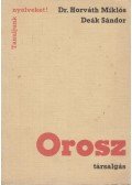 Deák Sándor,Dr. Horváth Miklós - Orosz társalgás