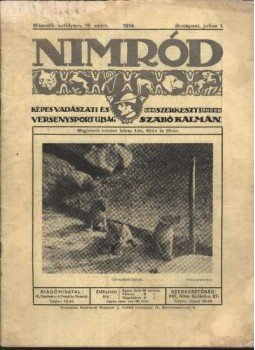 Szabó Kálmán - Nimród 1914. július 1. Szabó Kálmán - Nimród 1914. július 1., Budapest 1914 antikvár könyv