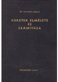 Dr. Palotás László - Keretek elmélete és számítása